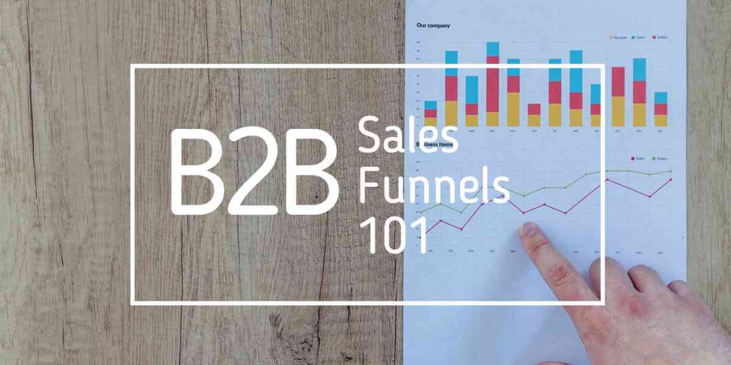 Sales Funnel 101: A Comprehensive Guide to Sales Funnel Development